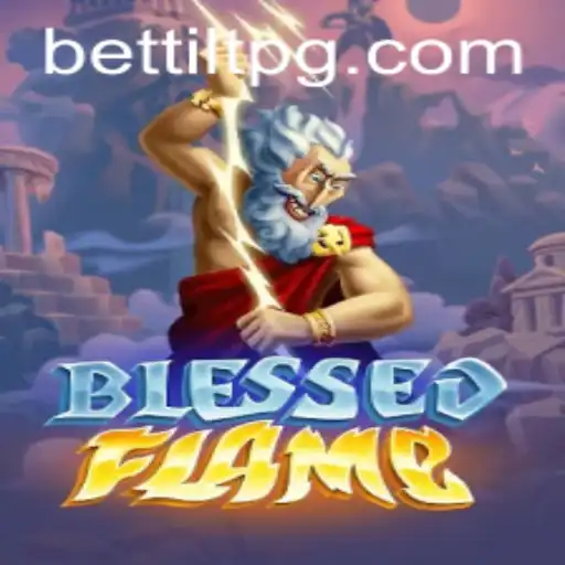 Dive into the Enchanting World of BlessedFlame: A Gaming Adventure